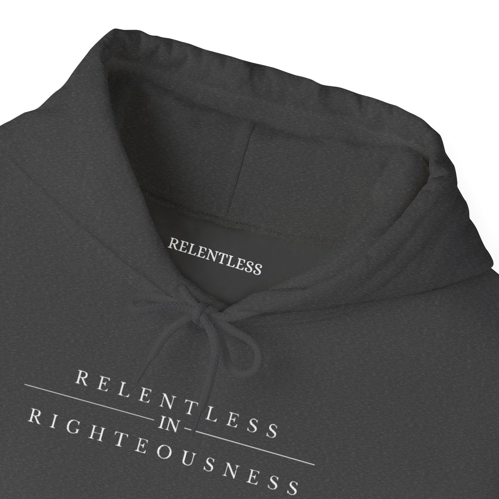 RELENTLESS IN RIGHTEOUSNESS COTTON HOODIE (DARK)