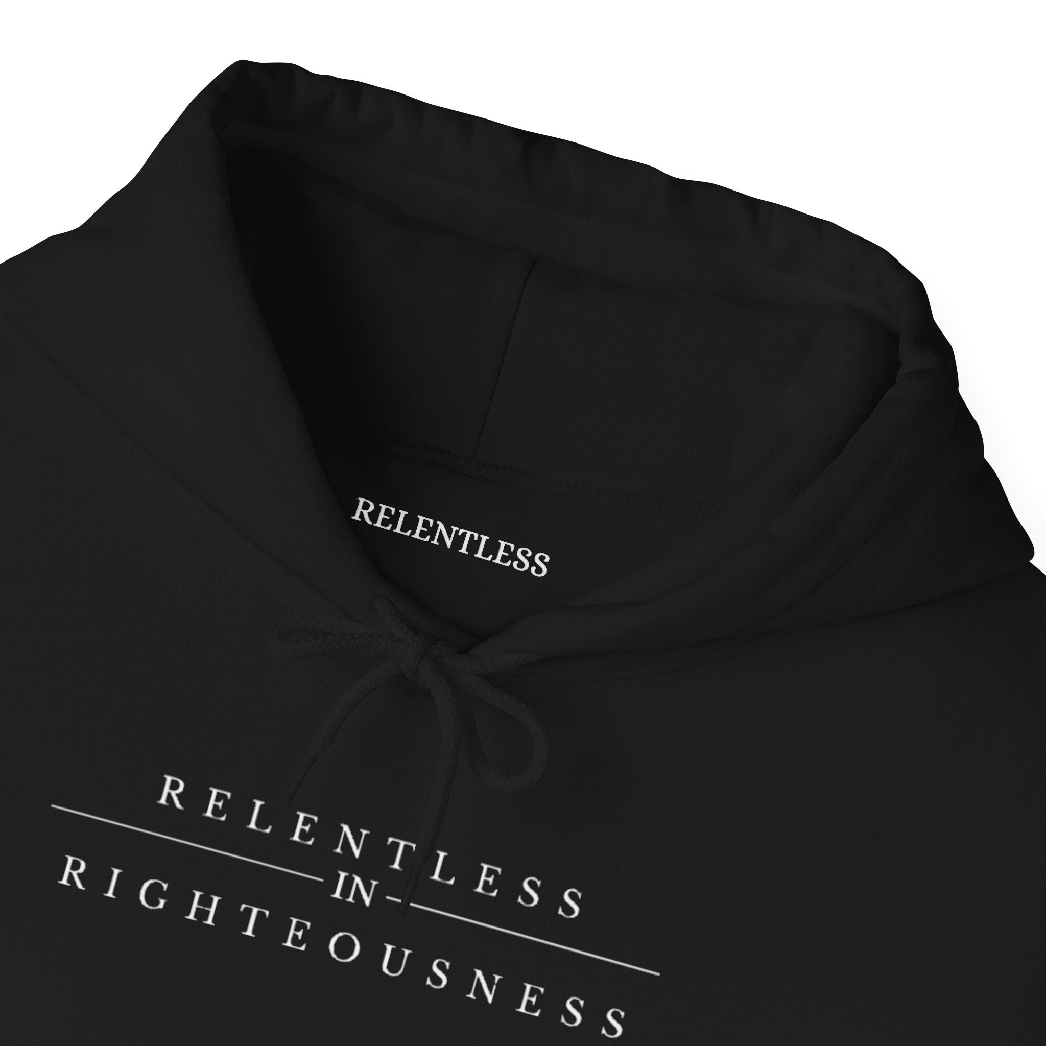RELENTLESS IN RIGHTEOUSNESS COTTON HOODIE (DARK)