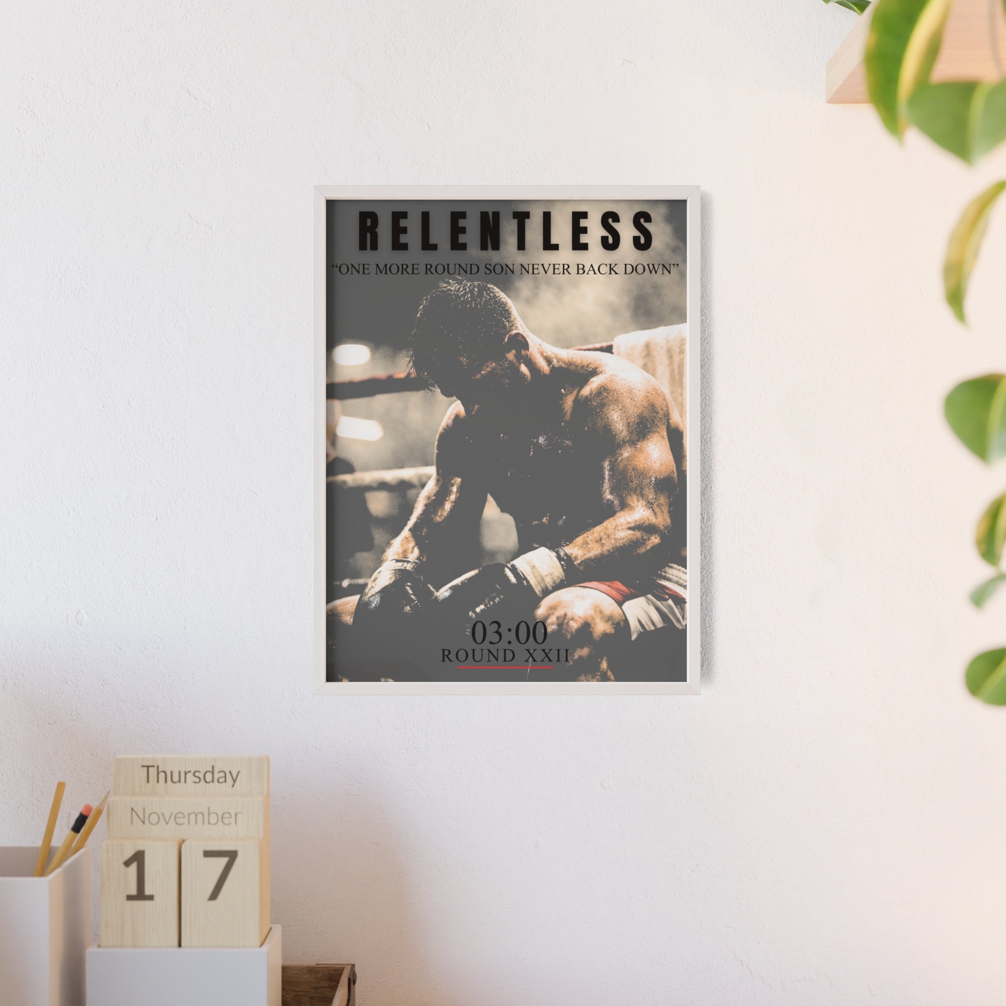 "ONE MORE ROUND" RELENTLESS POSTER