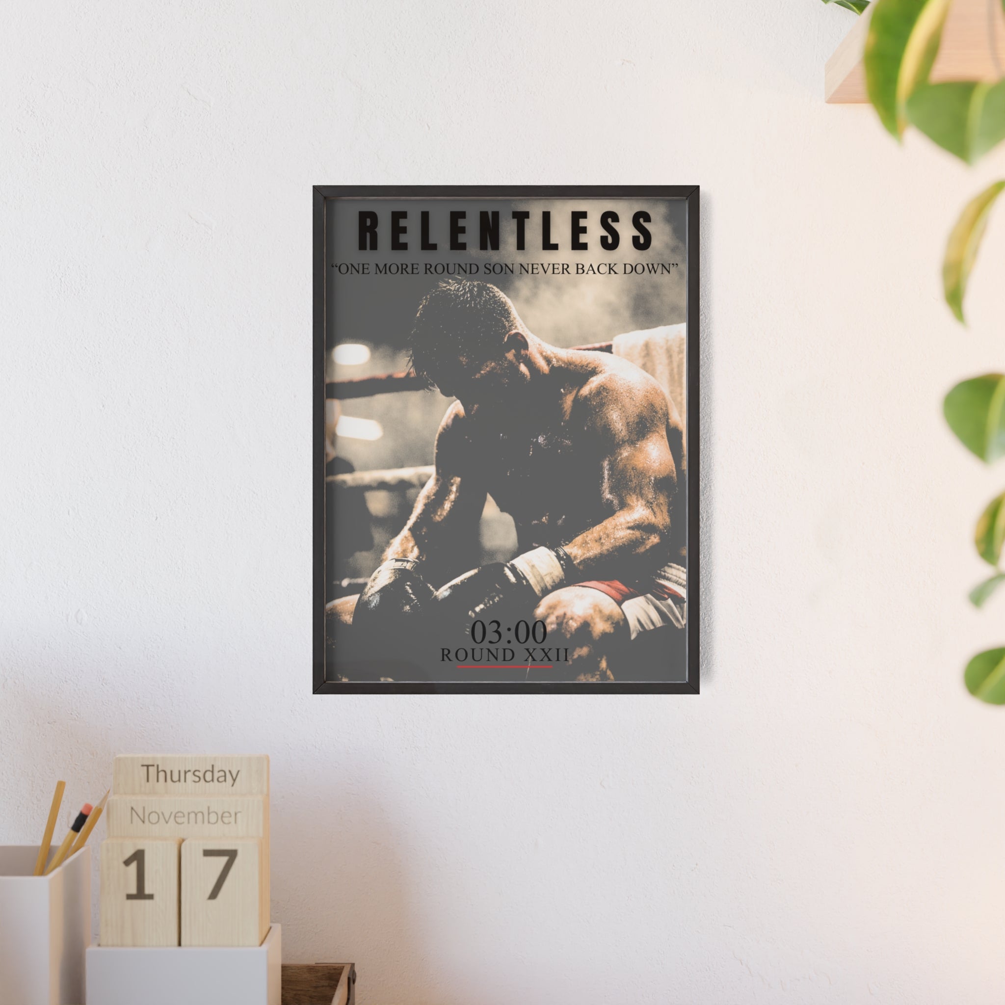 "ONE MORE ROUND" RELENTLESS POSTER