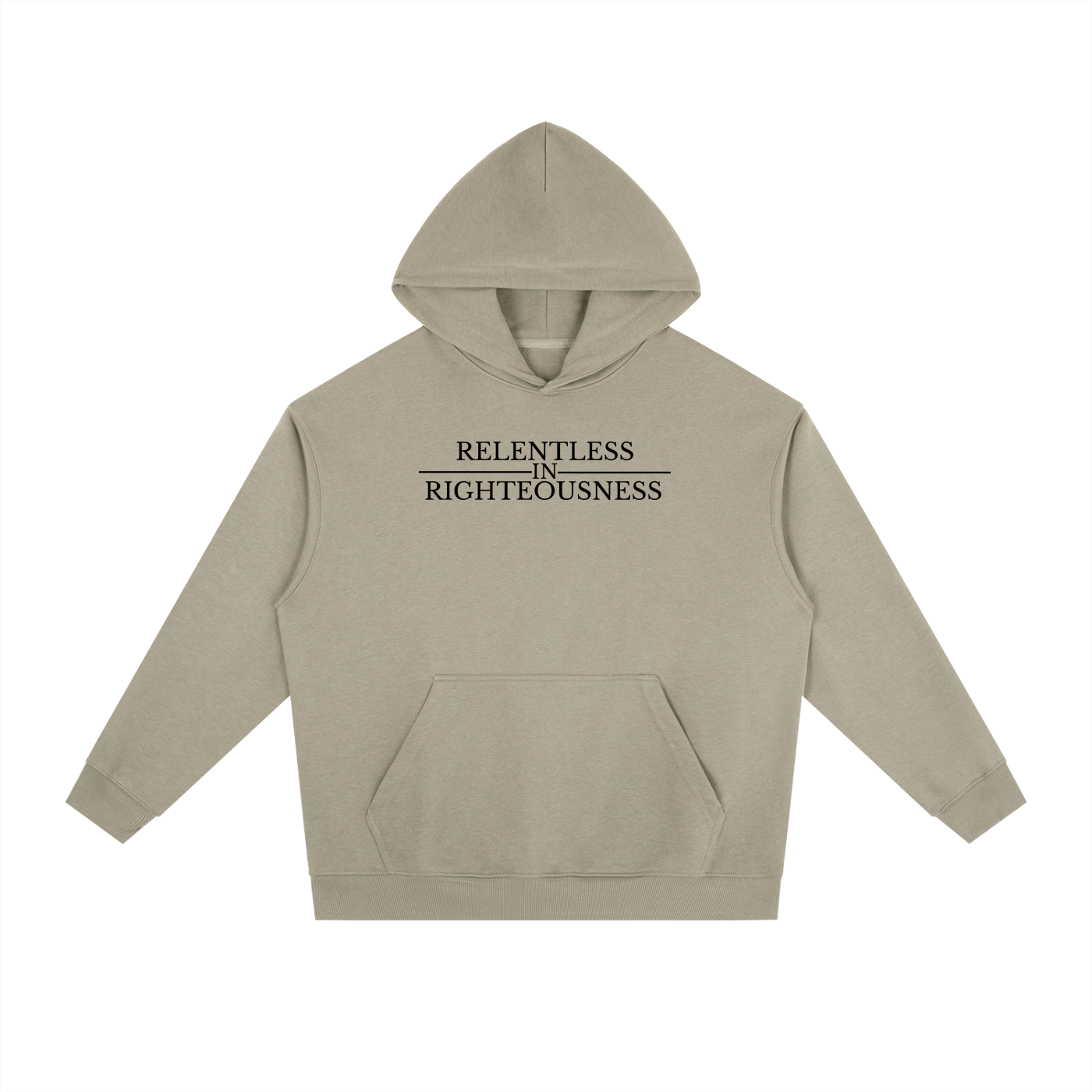 RELENTLESS IN RIGHTEOUSNESS COTTON HOODIE