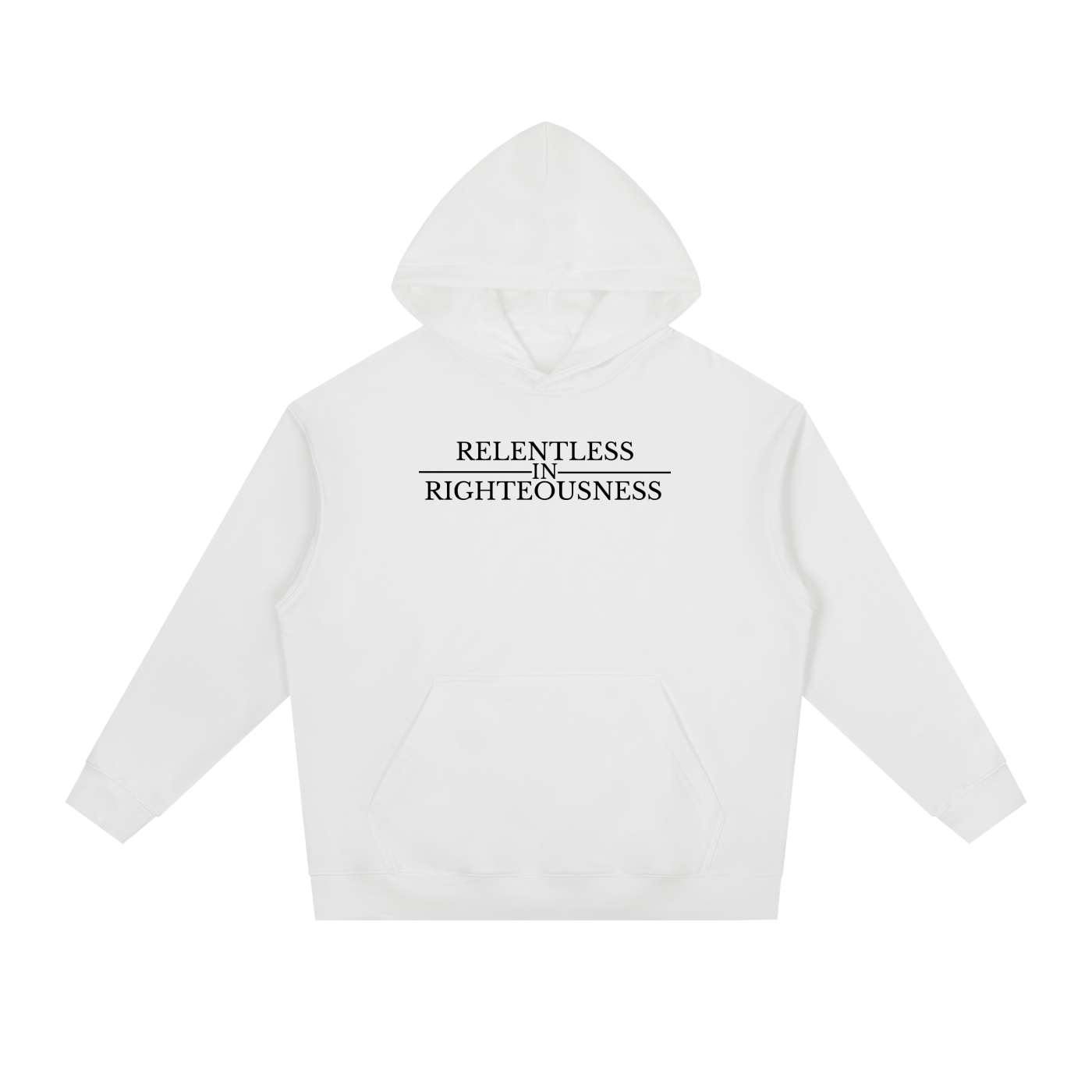 RELENTLESS IN RIGHTEOUSNESS COTTON HOODIE