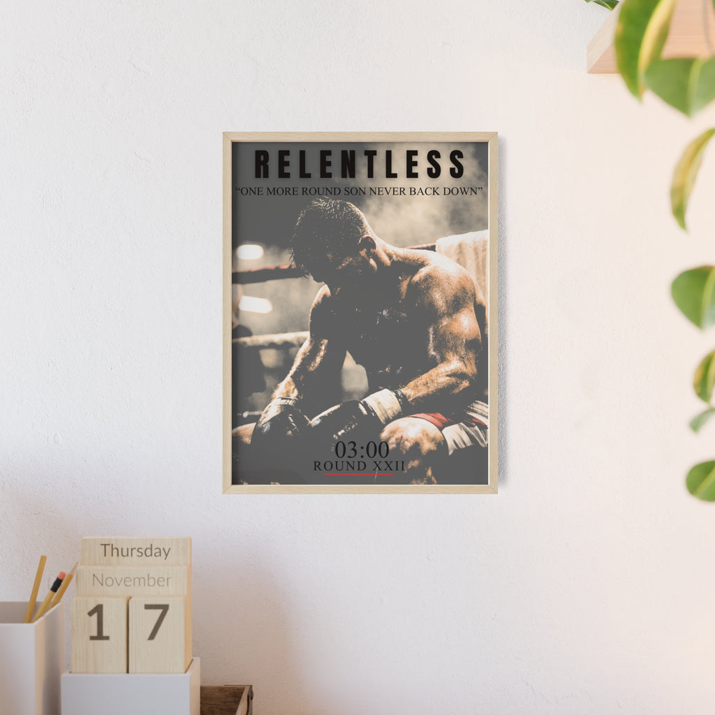 "ONE MORE ROUND" RELENTLESS POSTER