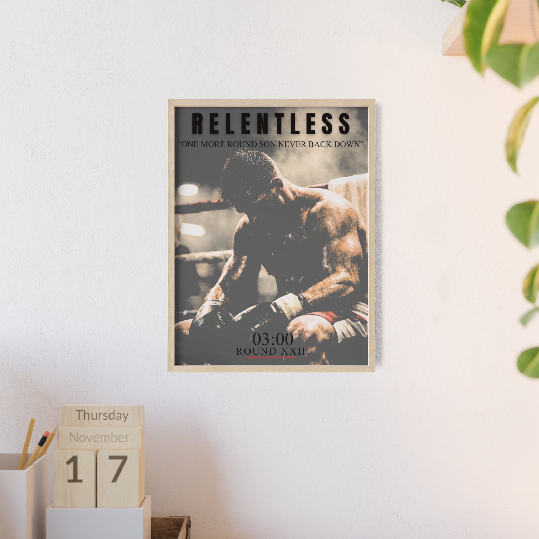 "ONE MORE ROUND" RELENTLESS POSTER